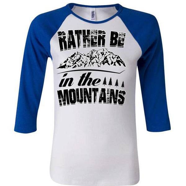 Rather Be In The Mountains T Shirt, I Love Mountain T Shirt, Awesome T-Shirts