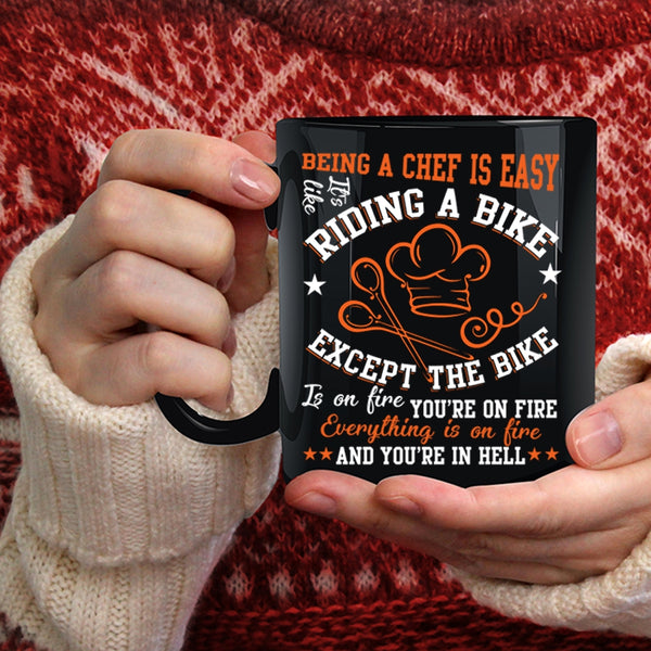 Being A Chef Is Easy Coffee Mug, Cute Gift For Chef Coffee Cup