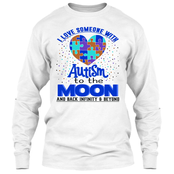 I Love Someone Autism T Shirt, Coolest Autism T Shirt