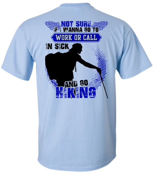 Go Hiking T Shirt, I Love Hiking T Shirt