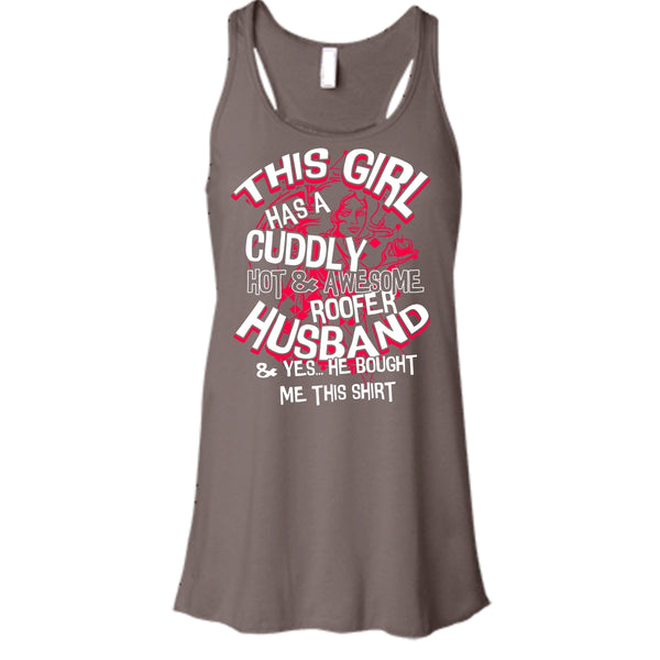 Awesome Roofer Husband T Shirt, Yes He Bought Me This Shirt T Shirt, Cool T Shirt