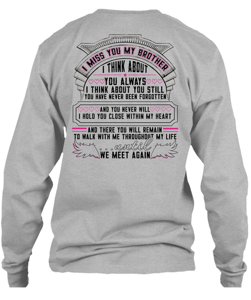 I Miss You My Brother T Shirt, I Love Brother T Shirt