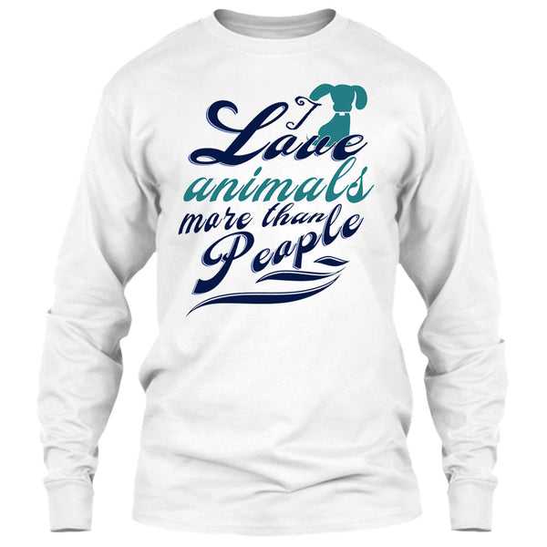 I Love Animals More Than People T Shirt, Cutest Dog Ever T Shirt