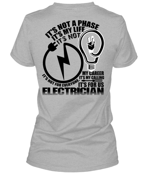 It's For Us Electrician T Shirt, I Love Electrician T Shirt