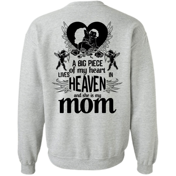 I Love Mom T Shirt, She Is My Mom Sweatshirt