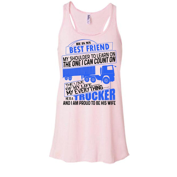 He Is My Best Friend T Shirt, I'm Proud To be His Wife Tank Top