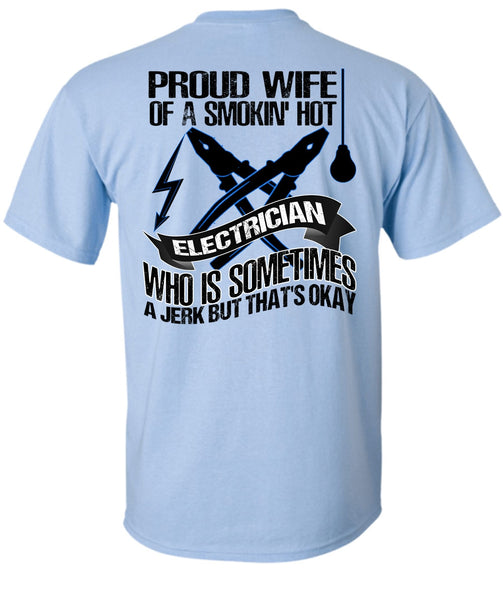 Proud Wife T Shirt, I Love Electrician T Shirt