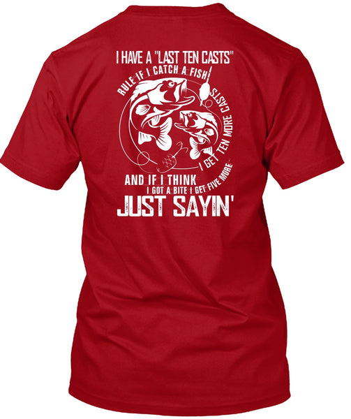 I Catch A Fish T Shirt, Being A Fisher T Shirt