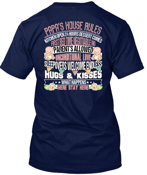 Papa's House Rules T Shirt, Hugs And Kisses T Shirt