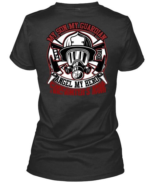 Firefighter's Mom T Shirt, My Son My Guardian Angel T Shirt
