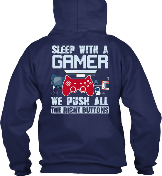 Sleep With A Gamer T Shirt, Being A Gamer T Shirt