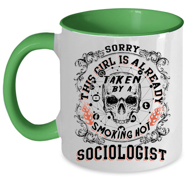 Marry Coffee Mug, This Girl Is Already Taken By A Sociologist Accent Mug