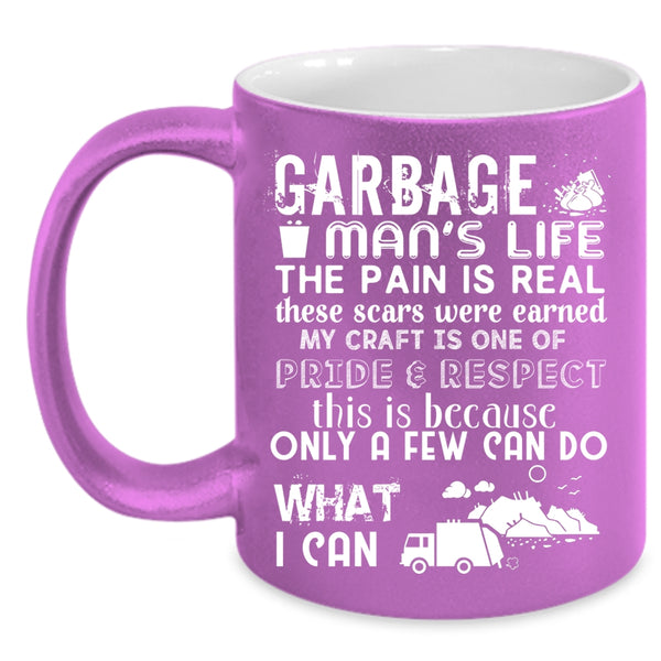 Garbage Man's Life Coffee Mug, Awesome Gift For Garbage Man Coffee Cup