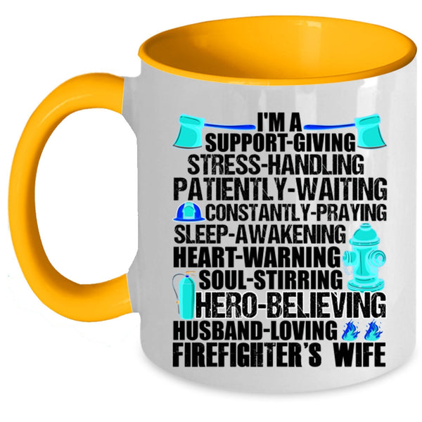 I Love My Firefighter Coffee Mug, I'm A Firefighter's Wife Accent Mug