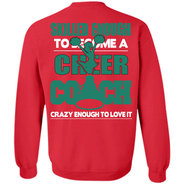 Being A Cheer Coach T Shirt, I Love Cheer Sweatshirt