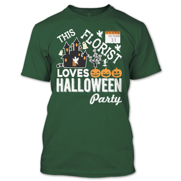 Halloween T Shirt, This Florist Love Halloween Party T Shirt