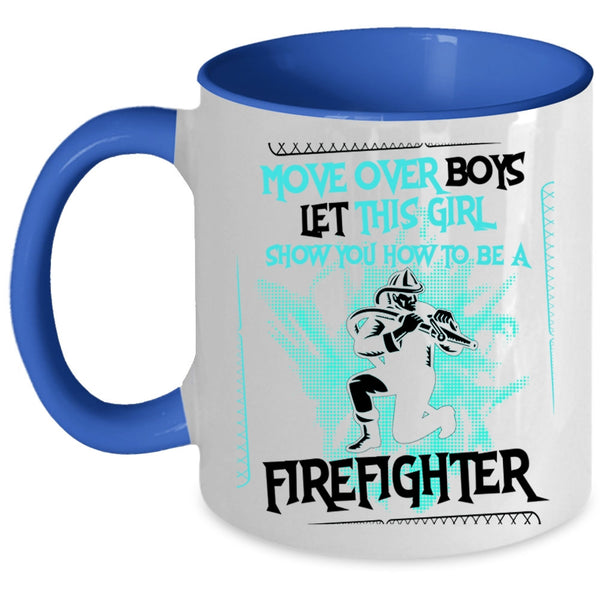 How To Be A Firefighter Coffee Mug, This Girl Show You Accent Mug