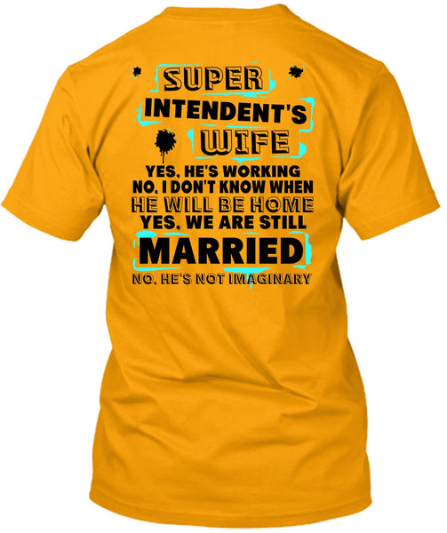 Intendent's Wife T Shirt, I Love Wife T Shirt