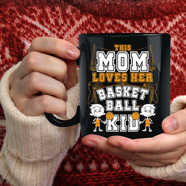 This Mom Loves Her Basketball Kid Coffee Mug, Cute Gift For Mother's Day Coffee Cup