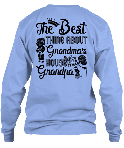 Grandma's House Grandpa T Shirt, I Love Nana T Shirt