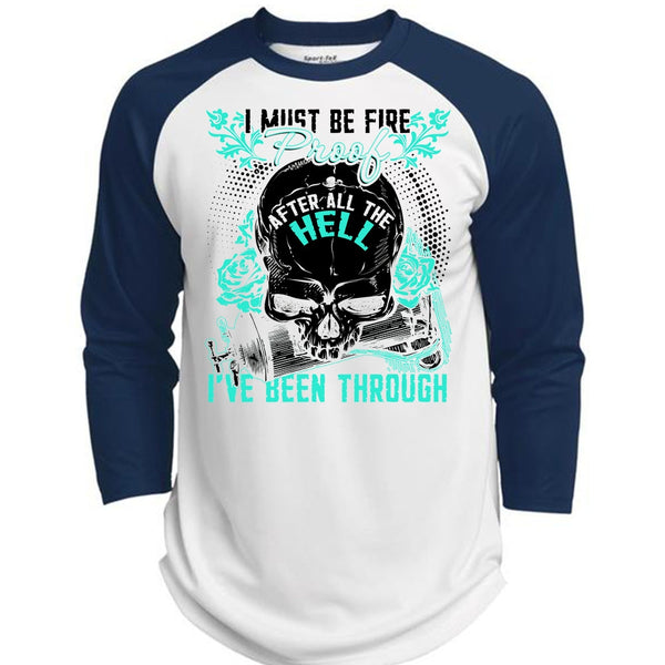 I Must Be Fire Proof T Shirt, I Love Firefighter T Shirt, Awesome T-Shirts  (Polyester Game Baseball Jersey)