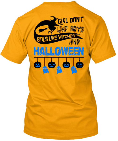 Girls Like Witches And Halloween T Shirt, I Love You Pumpkin T Shirt