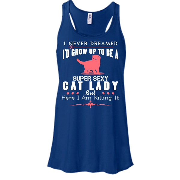 I'd Grow Up To Be A Sexy Cat Lady Shirt, Cool Cat Shirt