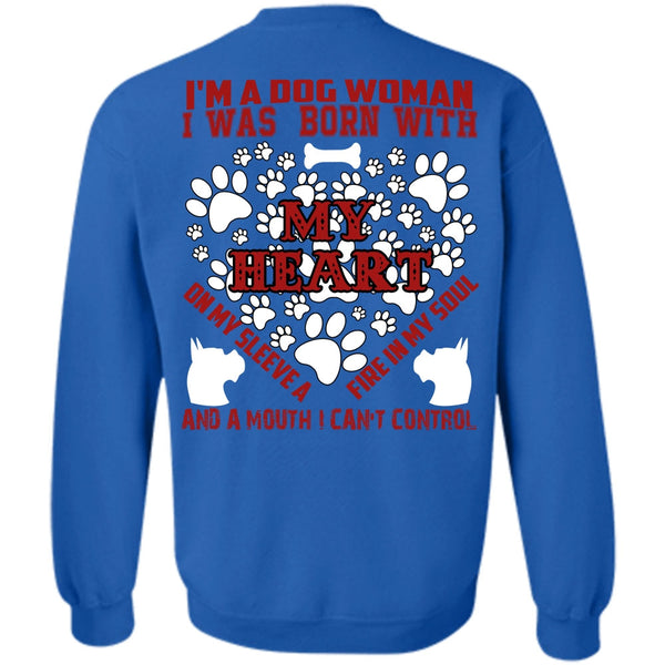 I Was Born With My Heart T Shirt, I Love My Dog Sweatshirt