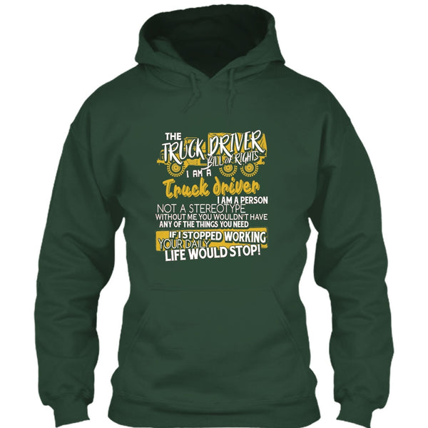 The Truck Driver T Shirt, I'm A Truck Driver T Shirt