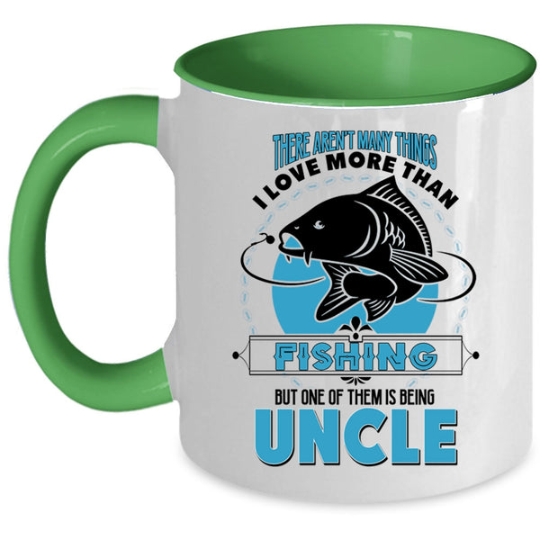 I Love Being Uncle Coffee Mug, I Love Fishing Accent Mug