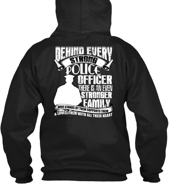Strong Police Officer T Shirt, Stronger Family T Shirt
