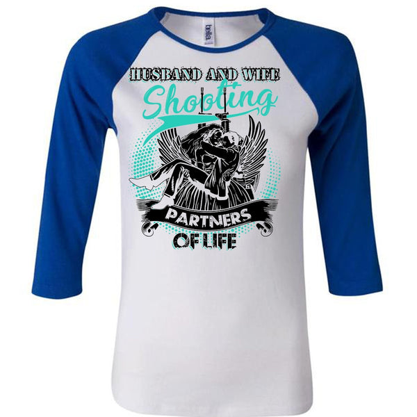 Husband And Wife Shooting Partners Of Life T Shirt, I Love Husband T Shirt, Awesome T-Shirts
