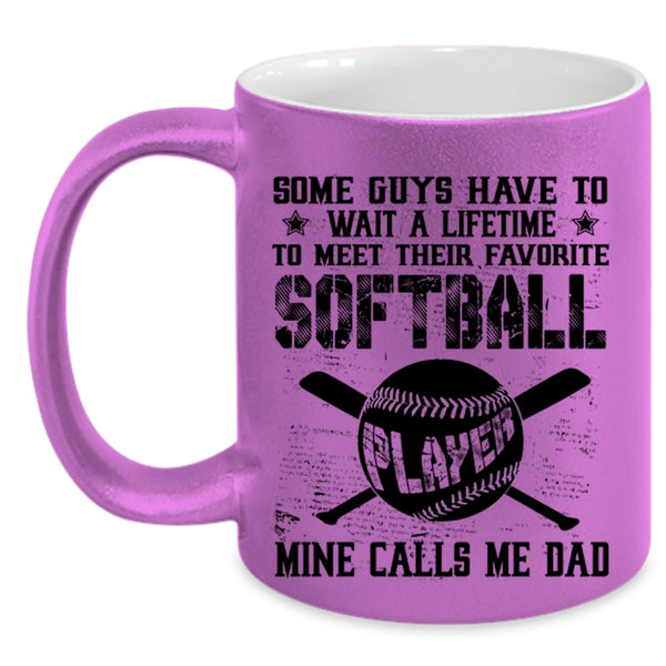 My Softball Player Calls Me Dad Coffee Mug, Favorite Softball Player Accent Mug