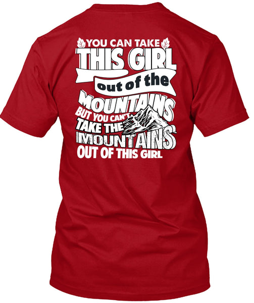 Mountains Out Of This Girl T Shirt, Being A Hiker T Shirt