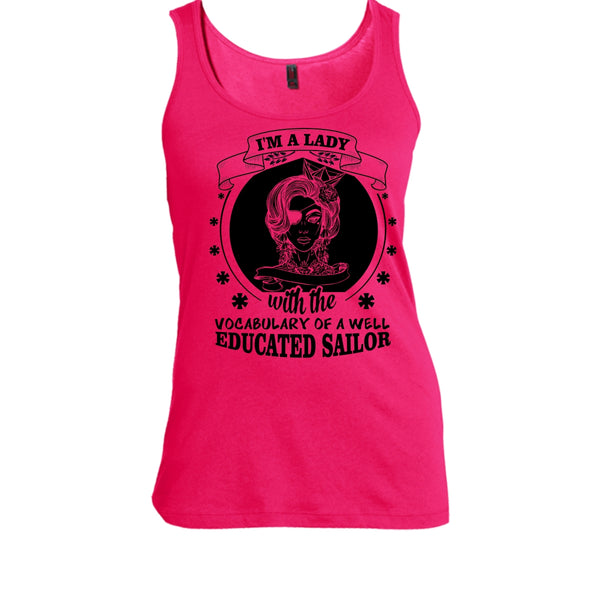 I'm A Lady With The Vocabulary Of A Well Educated Sailor Shirt, Cool Sailor Shirt