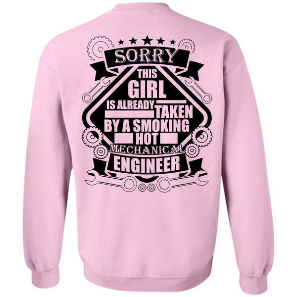Being A Mechanic T Shirt, This Girl Is Already Taken By A Smoking Hot Mechanic Engineer Sweatshirt