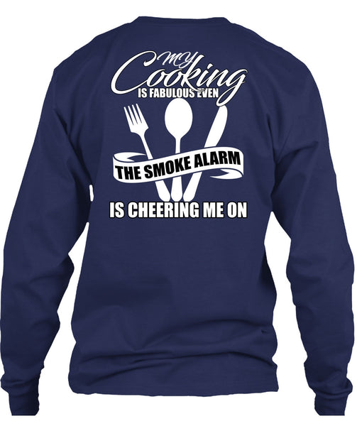 My Cooking Is Fabulous Even T Shirt, Being A Chef T Shirt