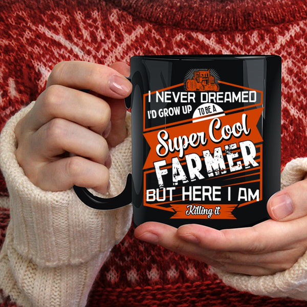I'd Grow Up To Be A Cool Farmer Coffee Mug, Cool Farmer Coffee Cup