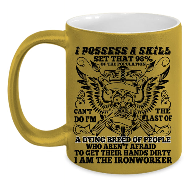 Cool Ironworker Coffee Mug, I Am The Ironworker Accent Mug