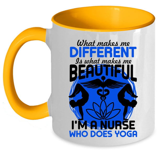 I'm A Nurse Who Does Yoga Coffee Mug, What Makes Me Different Accent Mug