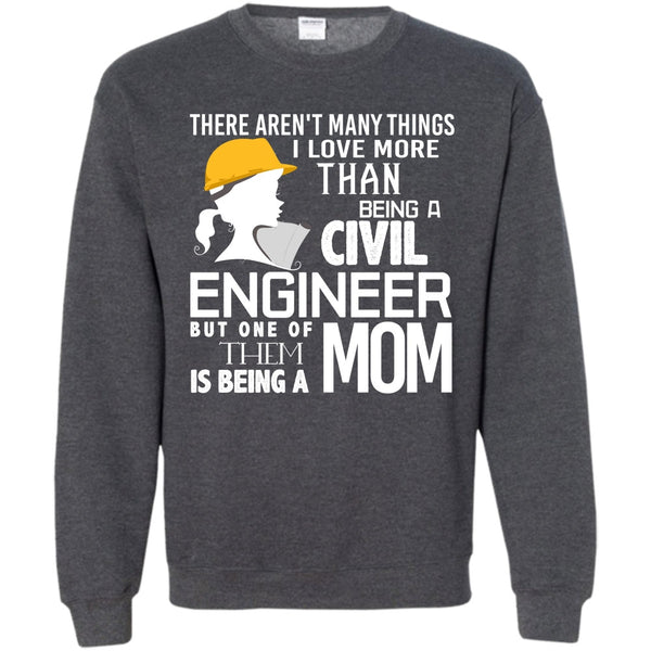 Being A Mom T Shirt, Coolest Engineer Mom Sweatshirt