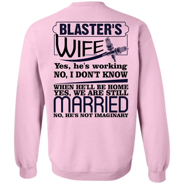 I Love Wife T Shirt, Blaster's Wife Sweatshirt