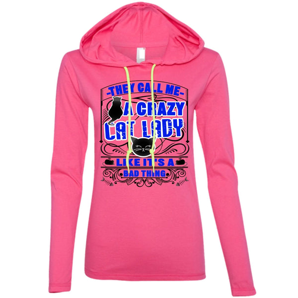 They Call Me A Crazy Cat Lady T Shirt, I Love My Cat T Shirt, Awesome T-Shirts