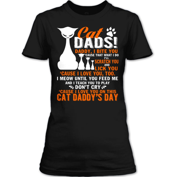 Cat Dads T Shirt, Daddy I Bite You T Shirt