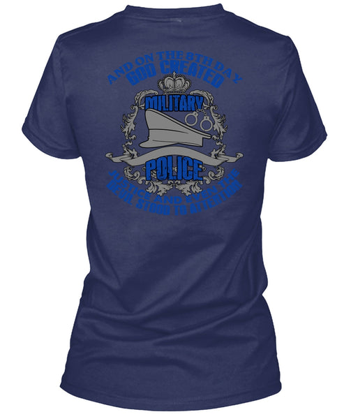 God Created Military Police T Shirt, Being A Police T Shirt