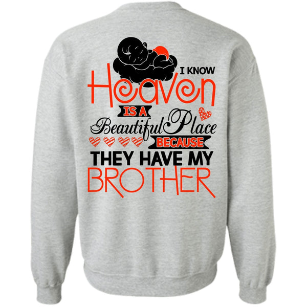 I Love Brother T Shirt, They Have My Brother Sweatshirt