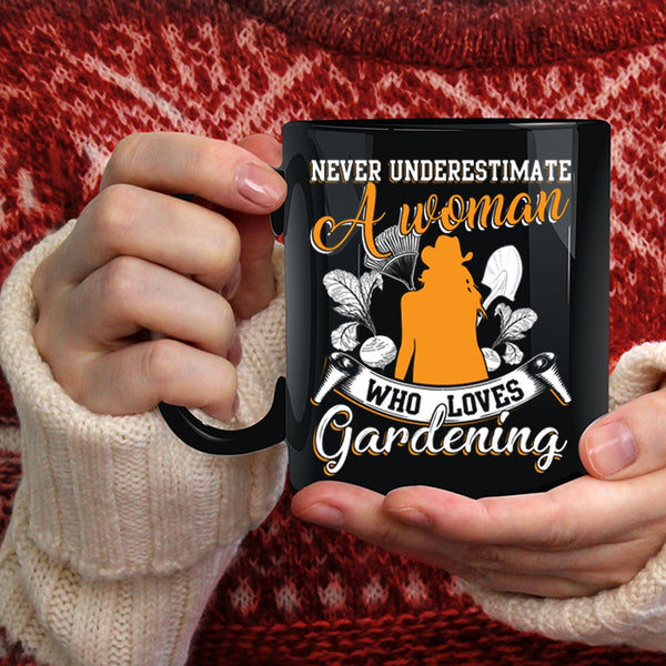 A Woman Loves Gardening Coffee Mug, Cool Woman Coffee Cup