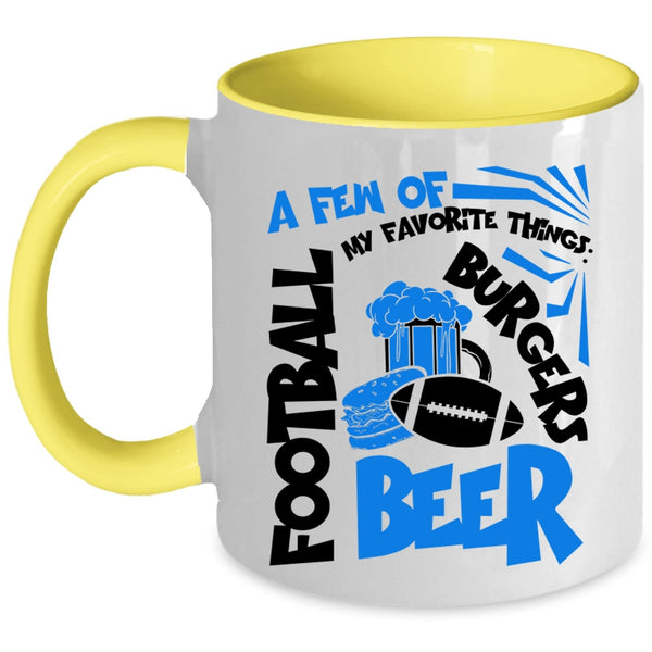 Football Beer Burgers Coffee Mug, A Few Of My Favorite Things Accent Mug