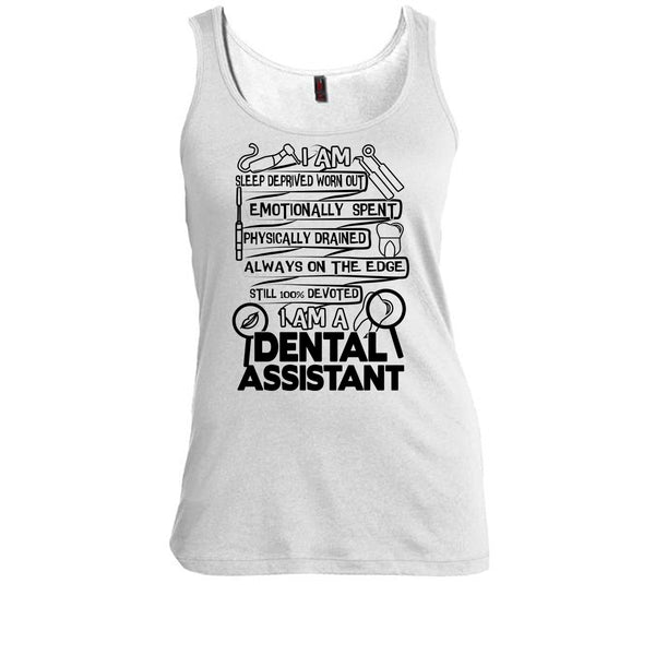 I Am A Dental Assistant T Shirt, Gift For Dental Assistant T Shirt, Awesome t-shirts