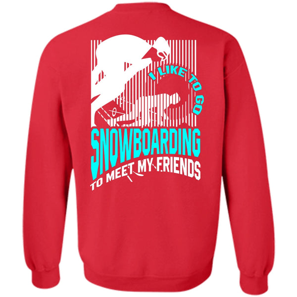 Being A Snowboarding T Shirt, I Love Snowboarding Sweatshirt